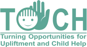 Touch (Turning Opportunities for Upliftment and Child Help)