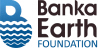 Banka Earth Foundation