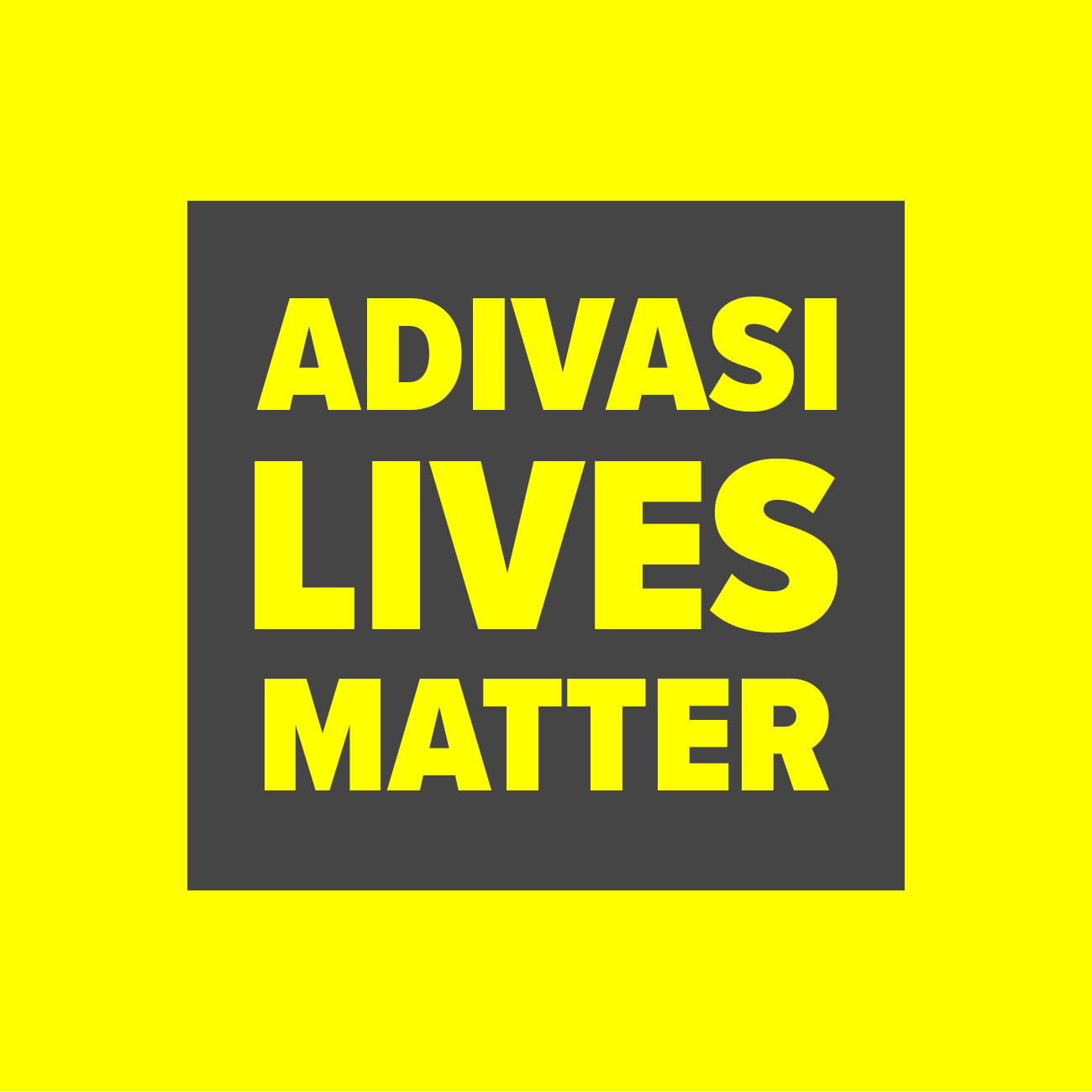 Adivasi Lives Matter by Prayog Samaj Sevi Sanstha